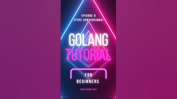 Learn Golang Type Conversions in Just 60 Seconds - Beginner’s #shorts Tutorial Series (Episode 9)