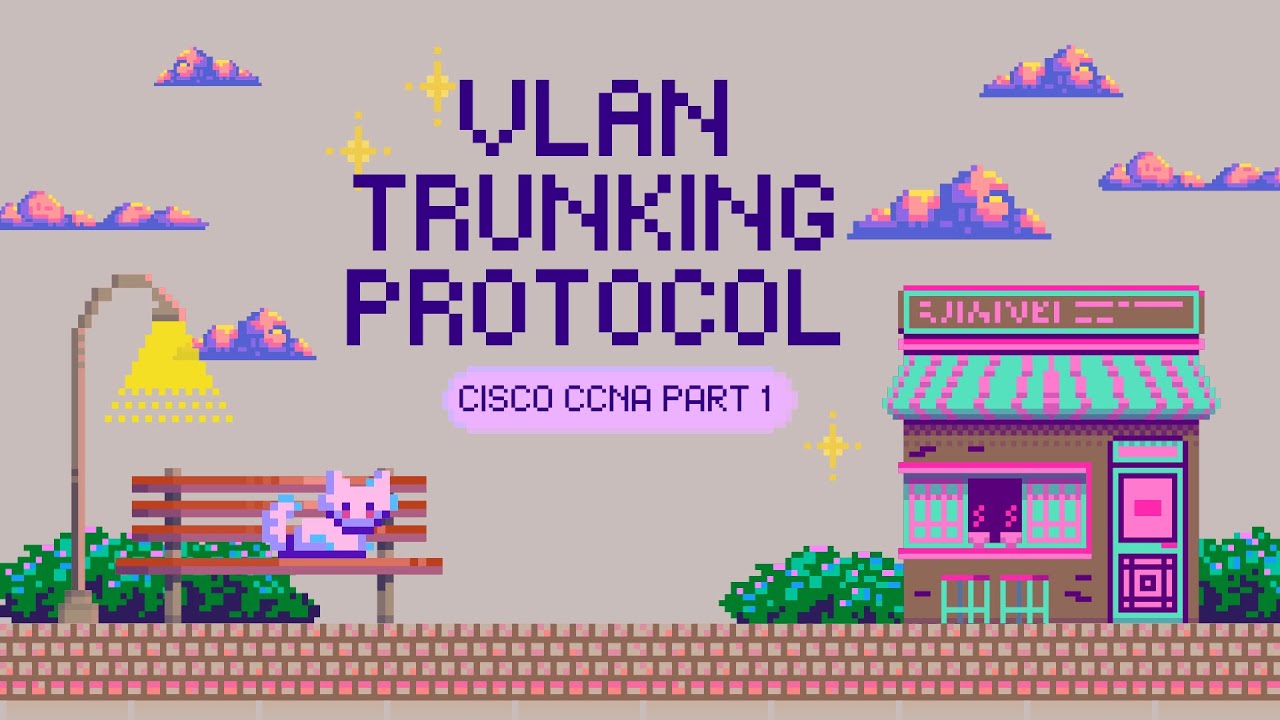 VLAN TRUNKING PROTOCOL [BAB 8] || CISCO CCNA PART 1