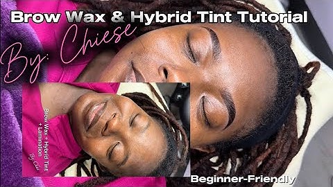 Brow Wax & Hybrid Tint Full Tutorial for Estheticians