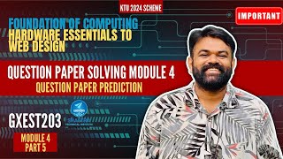Module 4 | Question Paper Discussion | QP Prediction | FOC | GCEST203 |