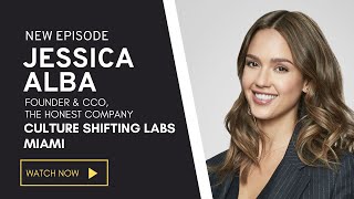 Jessica Alba (Actress and Founder of The Honest Comapny) Fireside chat with James D. White