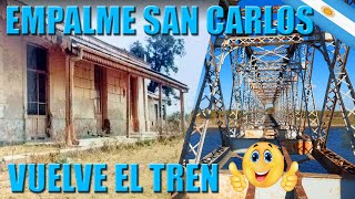 🛤️🔔Una Súper Obra REVIVIÓ Esta Localidad (EMPALME SAN CARLOS)🔔🚂🚂