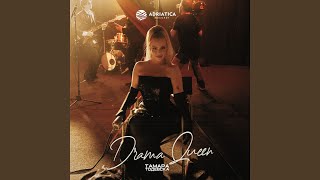 Drama Queen - Tamara Todevska