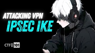 Famous Leaking the Pre-Shared Key (Aggressive Mode) Net Worth