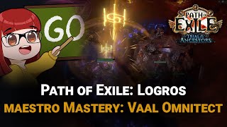 Maestro Mastery: Vaal Omnitect mientras estás afectado por Tempest y Lightning Exposure [PoE 3.22]