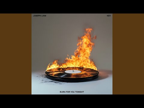 Burn For You (Tonight)