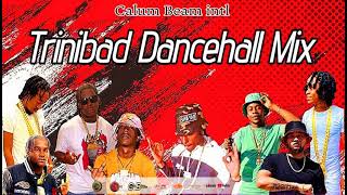 Trinibad Mix 2024 | 100% Trini Dancehall Mix 2024 | Mafia | Kman 6ixx,Prince Swanny,Plumpy Boss