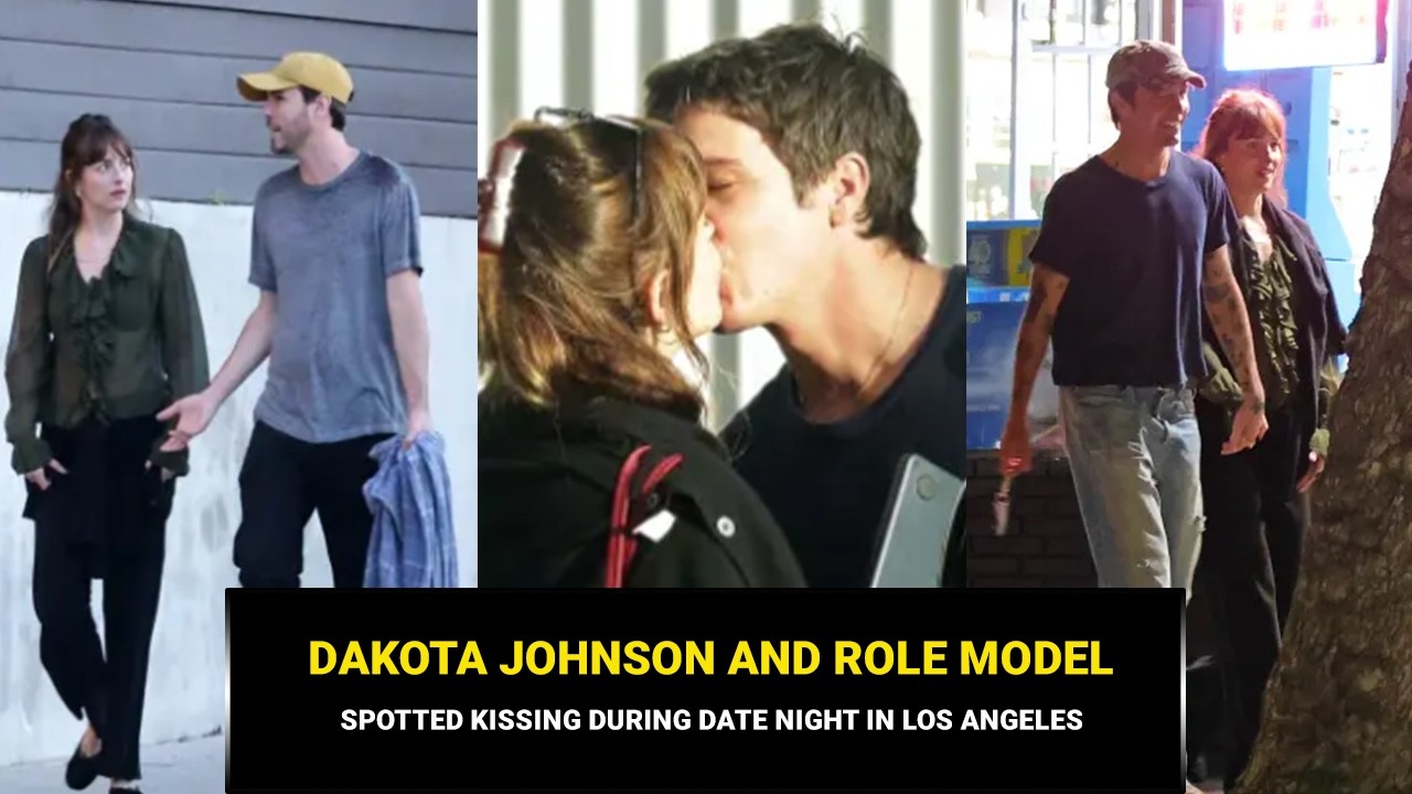 🔥 Dakota Johnson and Boyfriend Role Model Spotted Kissing During Date Night in Los Angeles 💋🌃