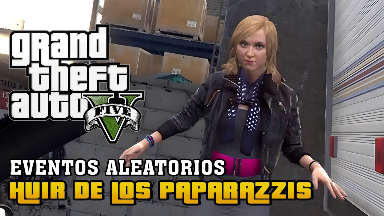 GTA 5 Huir De Los Paparazzis Lacey Jonas Eventos Aleatorios YouTube 