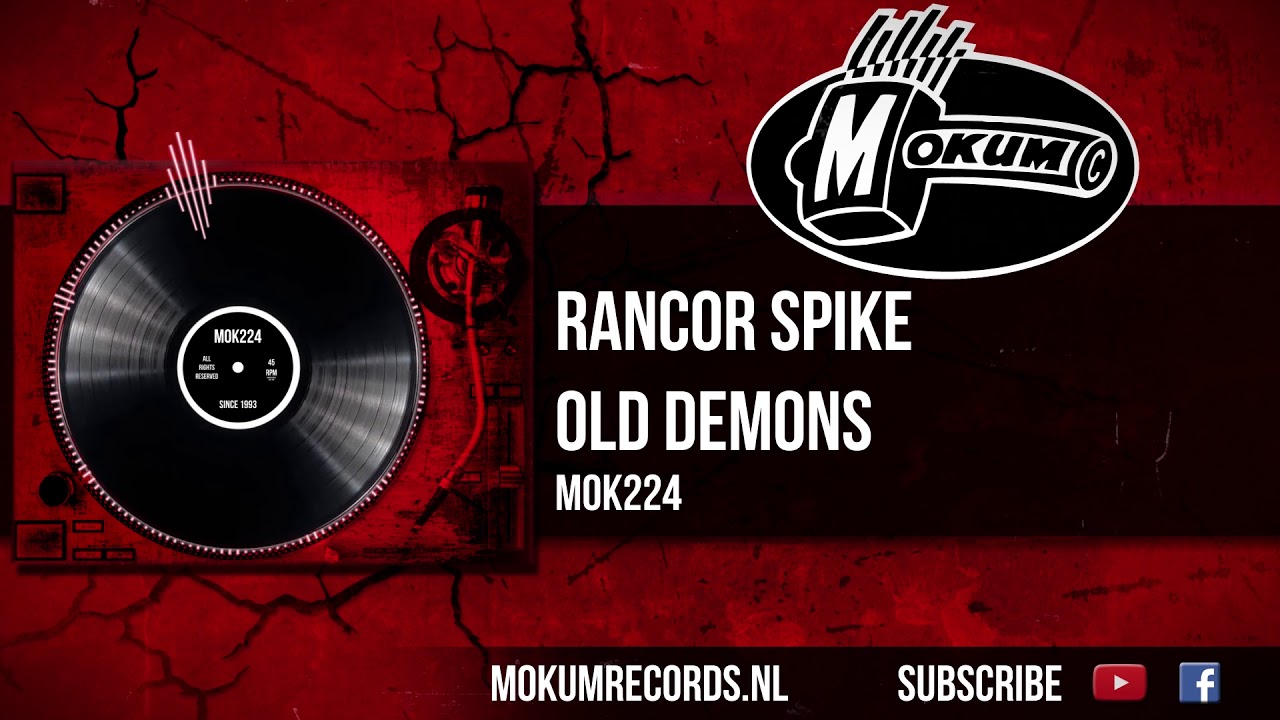 Rancor Spike - Old Demons
