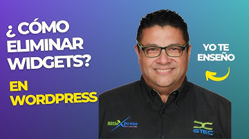 Eliminar Widgets en Wordpress