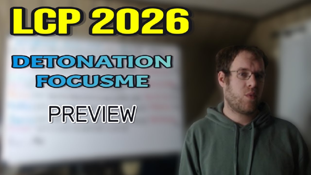 LCP 2026: Предварительный обзор Detonation FocusMe