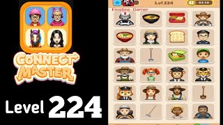 Connect Master Match Puzzle level 224 Guide Walkthrough Solution