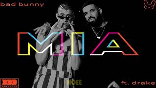 Bad Bunny Ft. Drake - Mia (Letra-Lyrics)