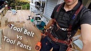 Carpenter's Tool Belt vs Tool Pants