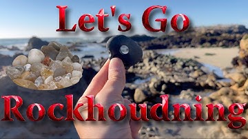 Rockhounding on the Northern California Coast: Agates, Jaspers, Quartz, and More!