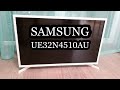 Телевизор Samsung UE32N4510AU | Перезалив