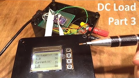 Constant Current DC Load - Part 3 - Some Code - Adam