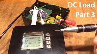 Constant Current DC Load - Part 3 - Some Code - Adam's Arduino Projects