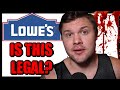 So Lowe's Is Doing Something EXTREMELY Illegal..   | Lowes