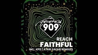 Reach - Faithful (KPD Extended Remix)