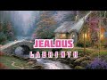 LABRINTH - JEALOUS LYRICS | JESON ANOBER