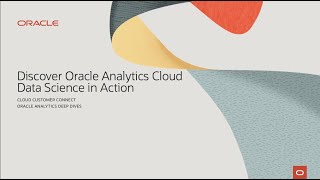 Discover Oracle Analytics Cloud: Data Science in Action