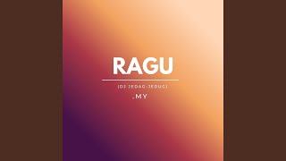 Ragu (DJ Jedug-Jedug)