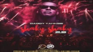Shaky Shaky 2.5 - Daddy Yankee (Original) (Con Letra) ★REGGAETON 2016★ / DALE ME GUSTA