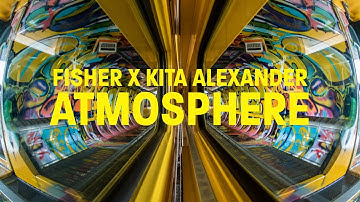 FISHER X KITA ALEXANDER | ATMOSPHERE | PAPADU