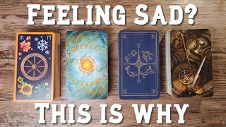 Why Am I Sad  Pick A Card