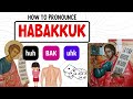 How to Pronounce HABAKKUK (Correctly)