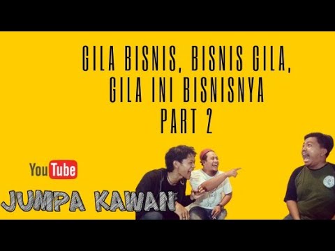 #ngobam-pebisnis-hanya-modal-pikiran?-part-2