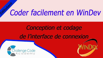 #15 Coder facilement en Windev   Création d