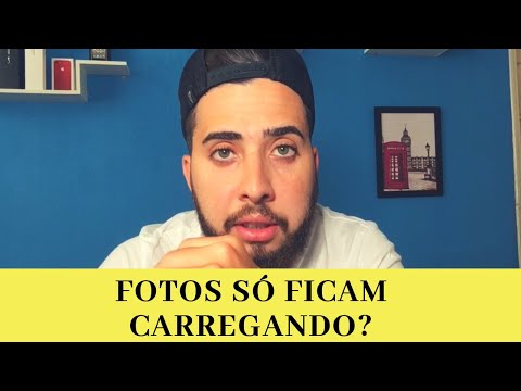 Vídeo: Por Que As Fotos Não São Carregadas