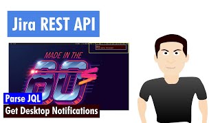 Jira REST API - Get desktop notifications