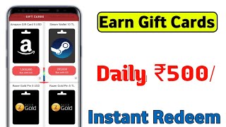 Amazon and Google play earn Free Gift cards daily ₹500 || New ✅🎁 earning App Instant Redeem. screenshot 3