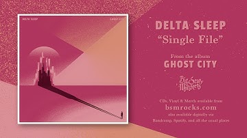 Delta Sleep - 