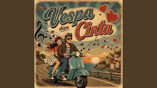 Vespa Dan Cinta