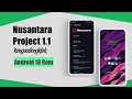 New update!! 🔥🔥Nusantara Project v1.1 | Rengasdengklok