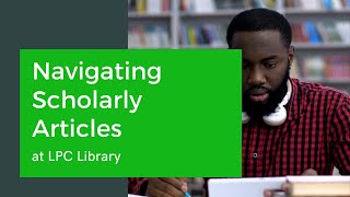 Navigating Scholarly Articles