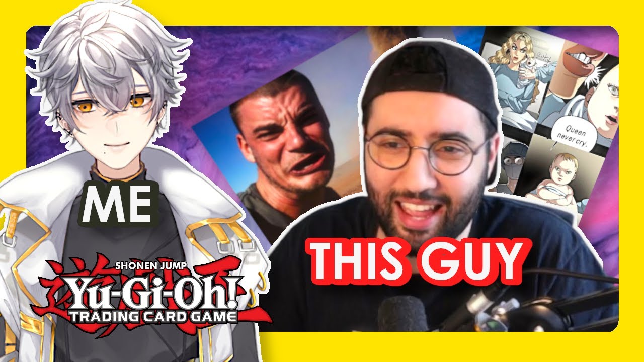 Can I make this FAMOUS Yu-Gi-Oh! Streamer HATE my Meme?