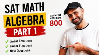 NEW Digital SAT Math Questions You Havenโt Seen | 2026 | Algebra - Part 1 | Master These NEW Que
