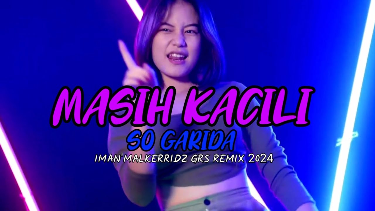 MASIH KACILI SO GARIDA ( COCO LENSE FEAT NOLDY MAVIA ) IMAN'MALKERRIDZ GRS REMIX 2024