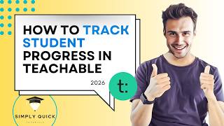 How to Track Student Progress in Teachable (Analytics Guide) 2026