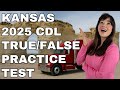 Kansas CDL True or False Test — 50 Questions with Explained Answers!