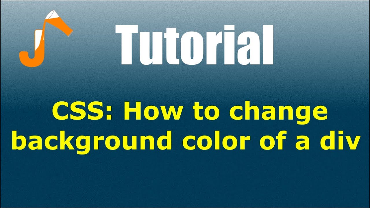 CSS How To Change Background Color Of A Div YouTube