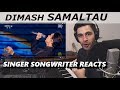 Dimash - SAMALTAU | Singer Songwriter Reacts | Самалтау