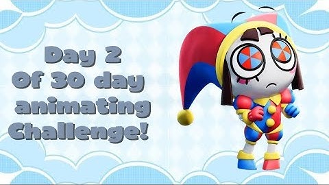 Day 2 of 30 day animation challenge as a beginner Animator! 