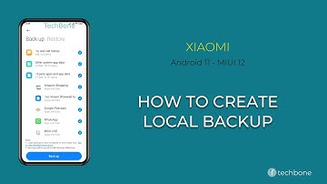 How to Create local Backup - Xiaomi [Android 11 - MIUI 12]
